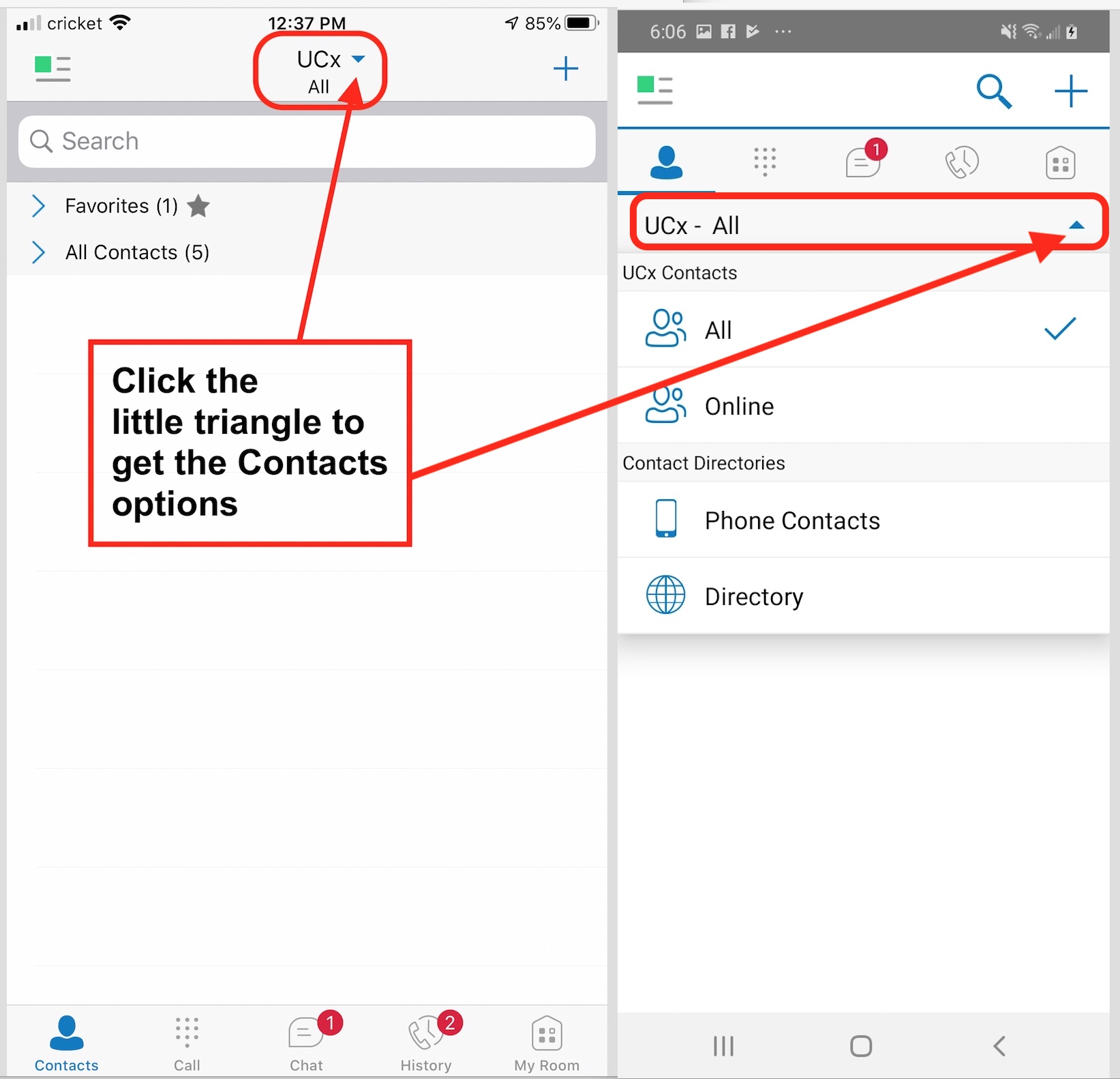 Click the little triangle next to UCx to get to the Contacts options