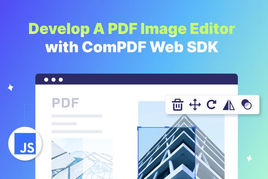 KDAN | Develop A PDF Image Editor with ComPDF Web SDK (JavaScript)