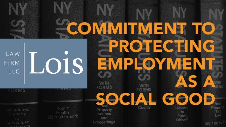 Commitment to Protecting Employment as a Social Good