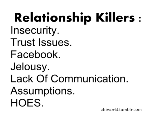 A quick list of relationshop killers.