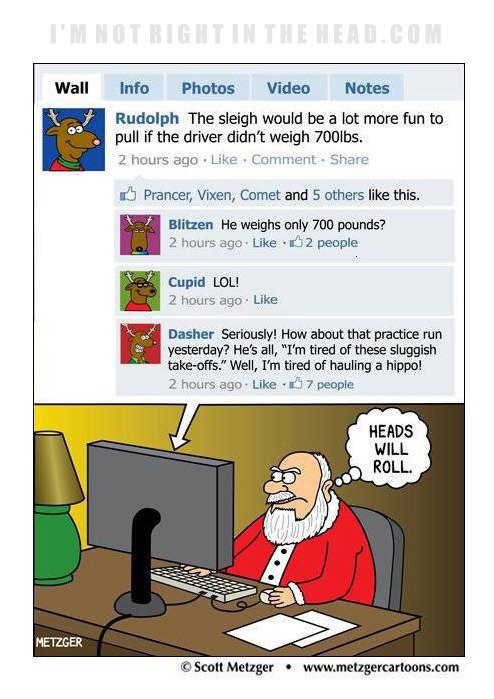 Careful, Santa's on Facebook too.