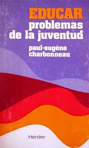 Educar: problemas de la juventud