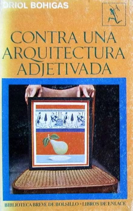 Contra una arquitectura adjetivada