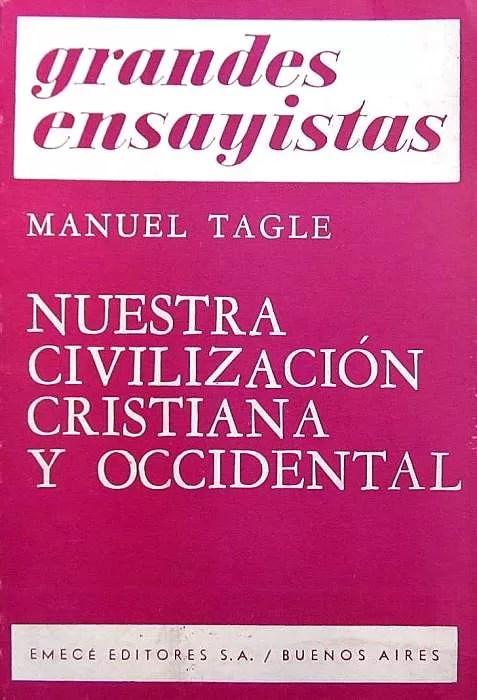 Nuestra civilización cristiana y occidental