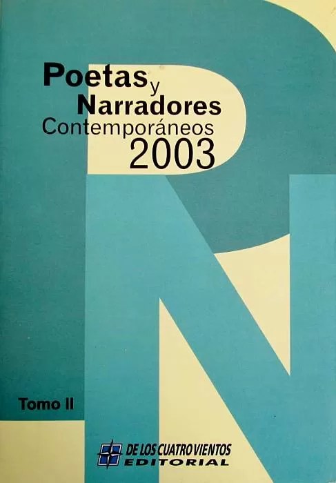 Poetas y Narradores Contemporáneos 2003 - Tomo II