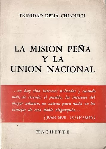 La Misión Peña y La Unión Nacional