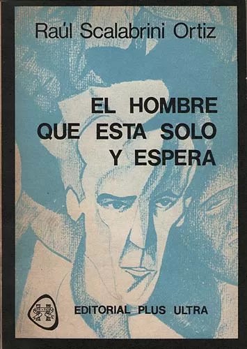El Hombre Que Está Solo y Espera