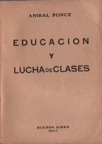 Educación y lucha de clases.