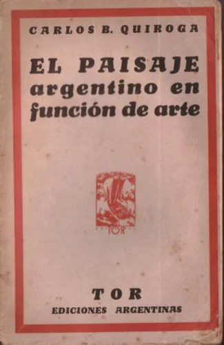 El paisaje argentino en función de arte