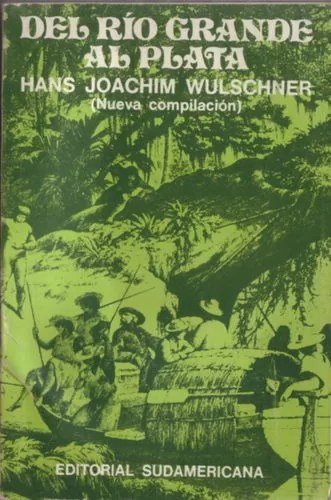 Del Río Grande al Plata