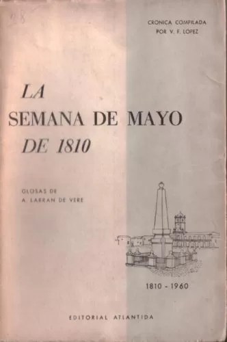 La Semana De Mayo De 1810