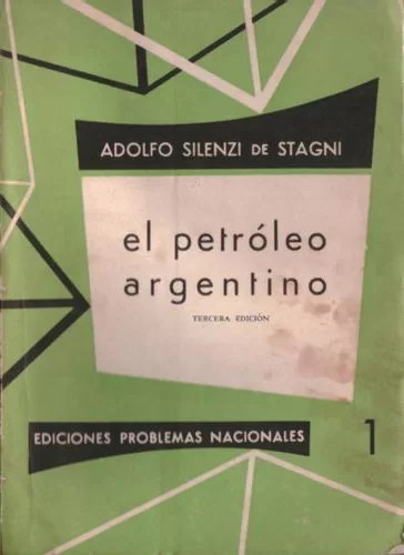El Petróleo Argentino