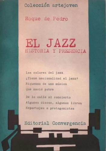 El Jazz: Historia y Presencia