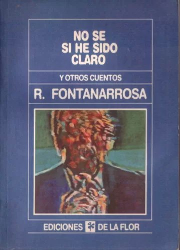 No sé si he sido claro y otros cuentos