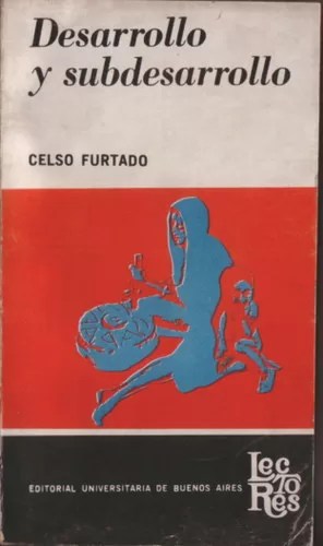 Desarrollo y subdesarrollo