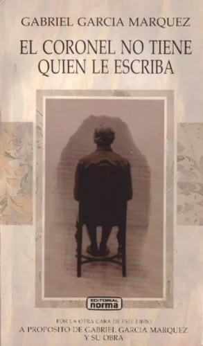 El coronel no tiene quien le escriba