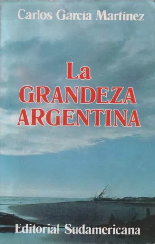 La Grandeza Argentina