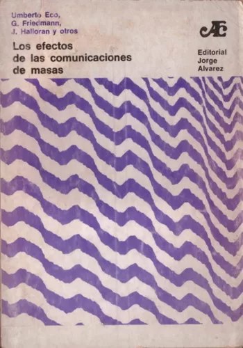 Los efectos de las comunicaciones de masas