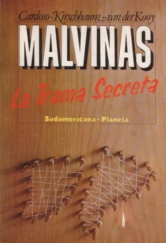 Malvinas: la trama secreta