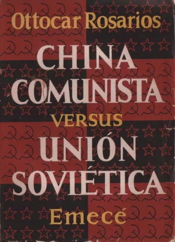 China Comunista versus Unión Soviética
