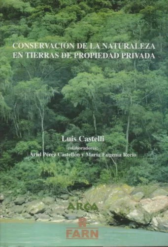 Conservación de la naturaleza en tierras de propiedad privada