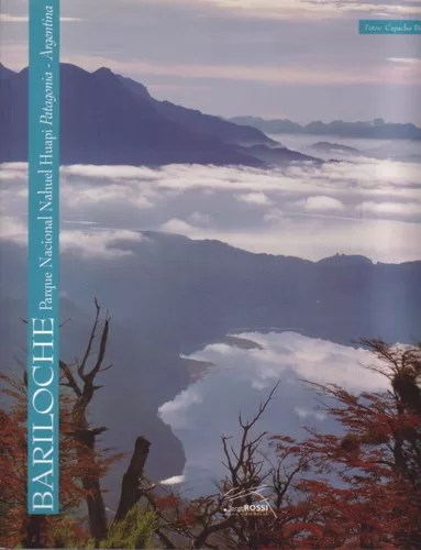 Bariloche: Parque Nacional Nahuel Huapi