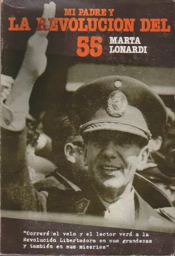 Mi padre y la Revolución del 55