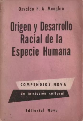 Origen y desarrollo racial de la especie humana