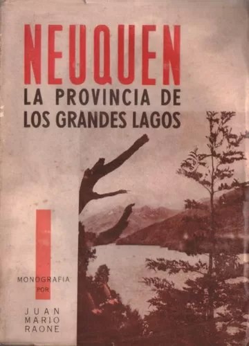 Neuquén: La provincia de los grandes lagos