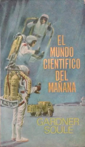 El mundo científico del mañana