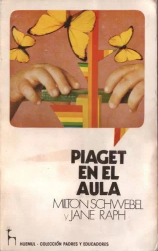 Piaget en el aula