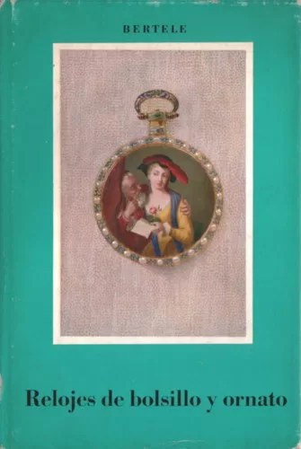 Relojes de bolsillo y ornato