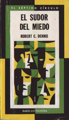 El sudor del miedo