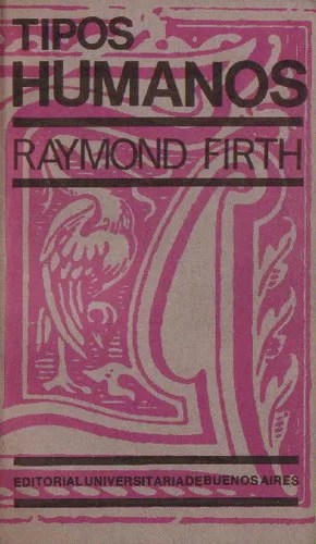 Tipos humanos: Una introducción a la antropología social