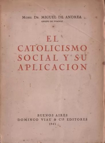 El catolicismo social y su aplicación