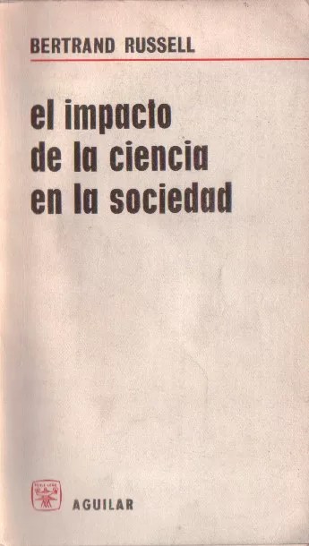El impacto de la ciencia en la sociedad