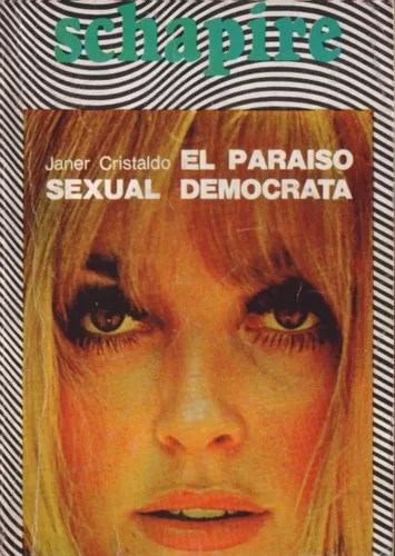 El paraíso sexual demócrata