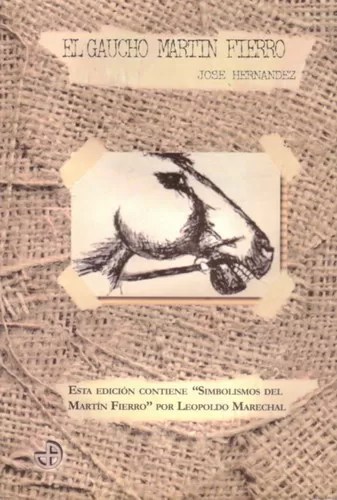 El gaucho Martín Fierro