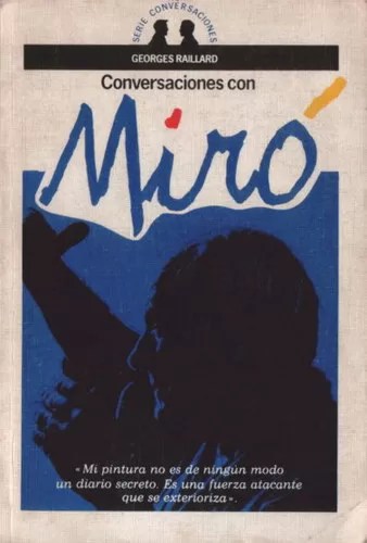 Conversaciones con Miró