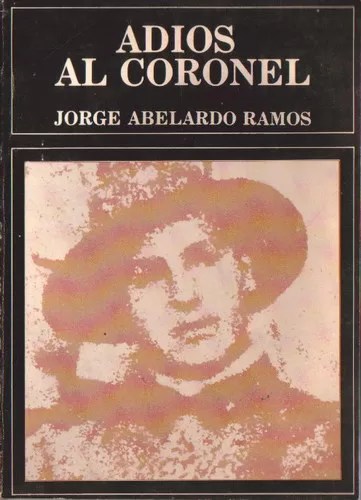 Adiós al coronel