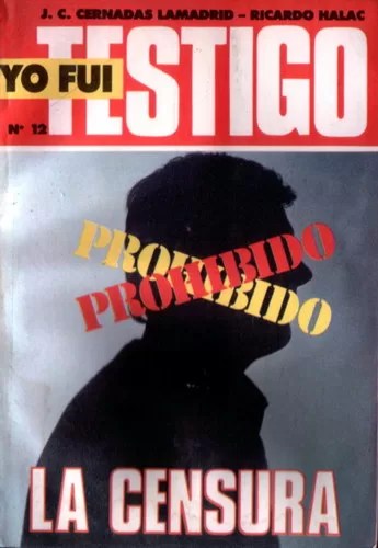 Yo fui testigo: La censura