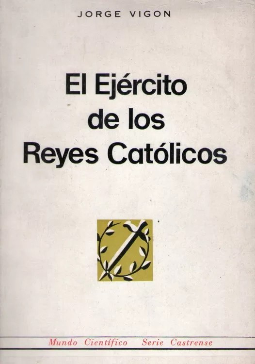 El Ejército de los Reyes Católicos
