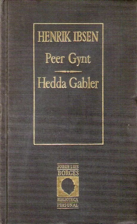 Peer Gynt / Hedda Gabler