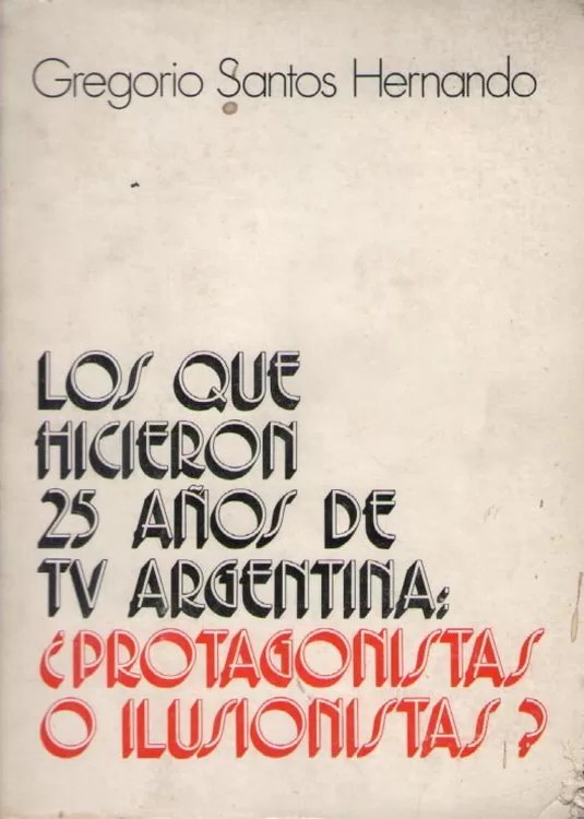 25 años de TV argentina