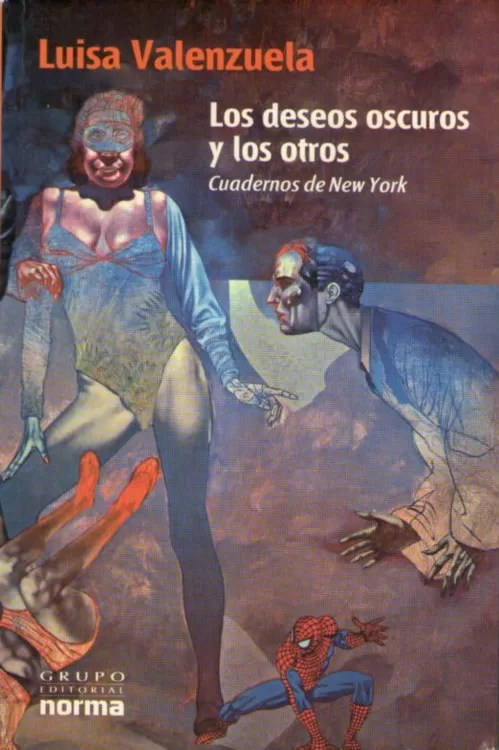 Los deseos oscuros y los otros: Cuadernos de New York