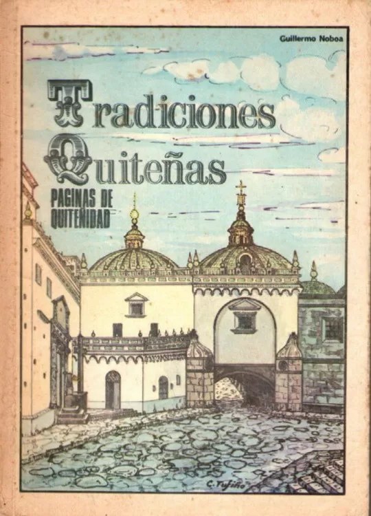 Tradiciones quiteñas: Páginas de quiteñidad