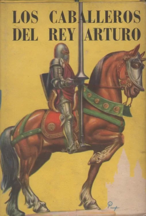 Los caballeros del rey Arturo