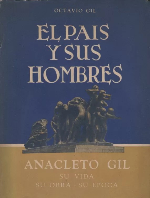 El país y sus hombres: Anacleto Gil