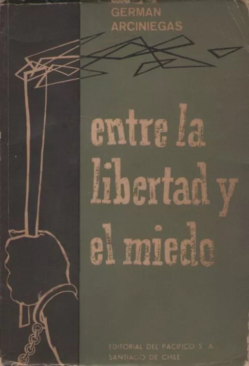 Entre la libertad y el miedo