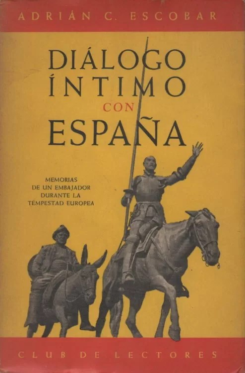 Diálogo íntimo con España: Memorias de un embajador durante la tempestad europea